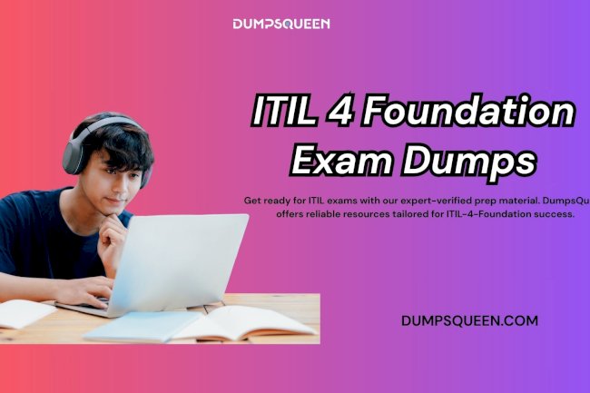DumpsQueen Delivers Fully Updated ITIL-4-Foundation Dumps
