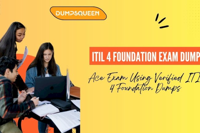 DumpsQueen Offers Up-to-Date ITIL V4 Exam Questions and Answers PDF