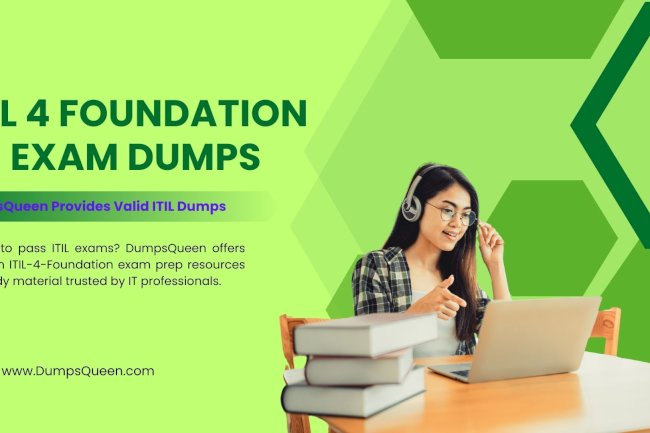 Trusted ITIL 4 Foundation Exam Dumps Available Only at DumpsQueen