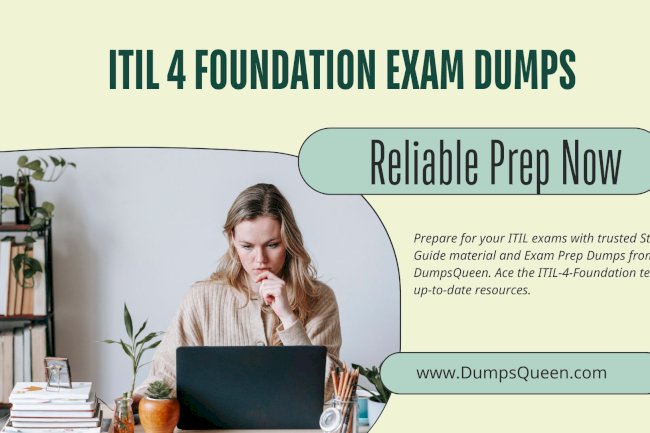 ITIL-4-Foundation Dumps from DumpsQueen that Follow Official Guidelines