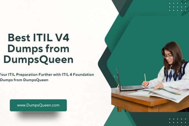 Download ITIL V4 Exam Questions and Answers PDF from DumpsQueen Today