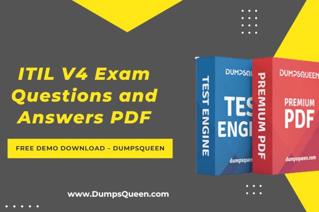 DumpsQueen Helps You Crack the ITIL 4 Foundation Exam with Trusted Dumps