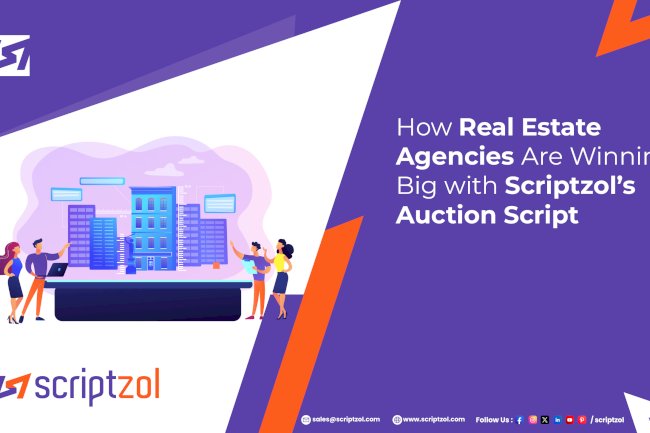 How Real Estate Agencies Are Winning Big with Scriptzol Auction Script