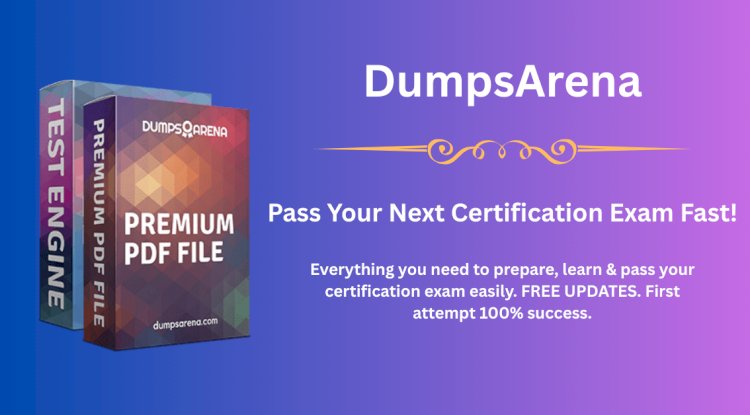 DumpsArena SAT-Test Exam Dumps: The Smart Way to Prepare for the SAT