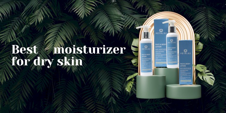Best moisturizer for dry skin in pakistan