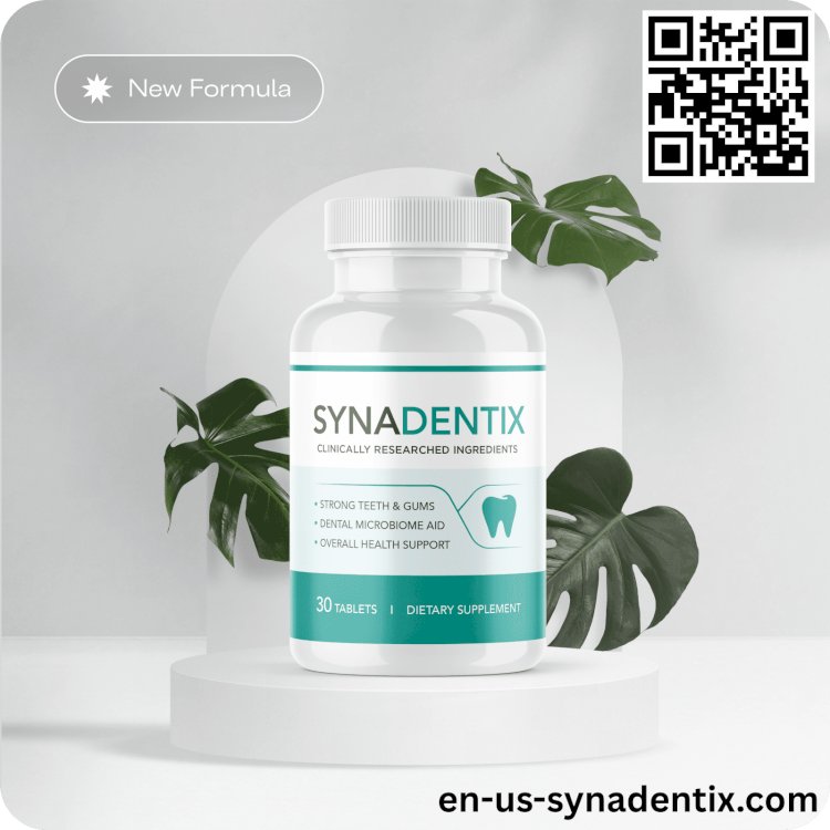 Synadentix for Strong Teeth, Healthy Gums & Breath